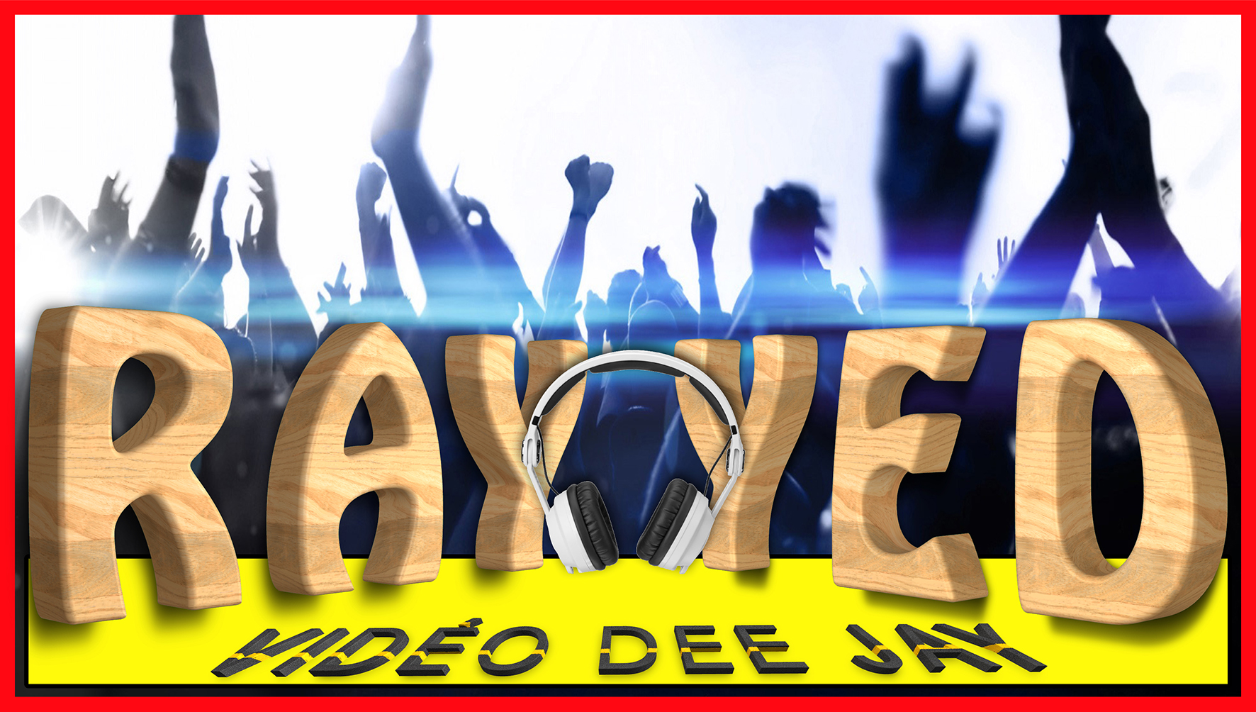 RAY%20YED%20VIDÉO%20DEE%20JAY2
